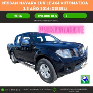 Nissan Navara 4x4 Diesel Automatica motor 2.5 año 2014(Foto referencial)